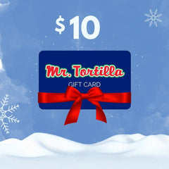 Gift Card-Mr. Tortilla Store